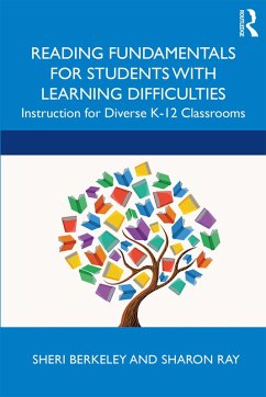 Reading Fundamentals for Students with Learning Difficulties (eBook, ePUB) - Berkeley, Sheri; Ray, Sharon