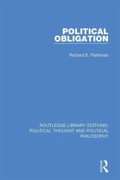 Political Obligation (eBook, PDF) - Flathman, Richard E.