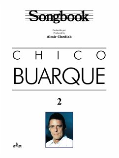 Songbook Chico Buarque - vol. 2 (eBook, ePUB) - Chediak, Almir