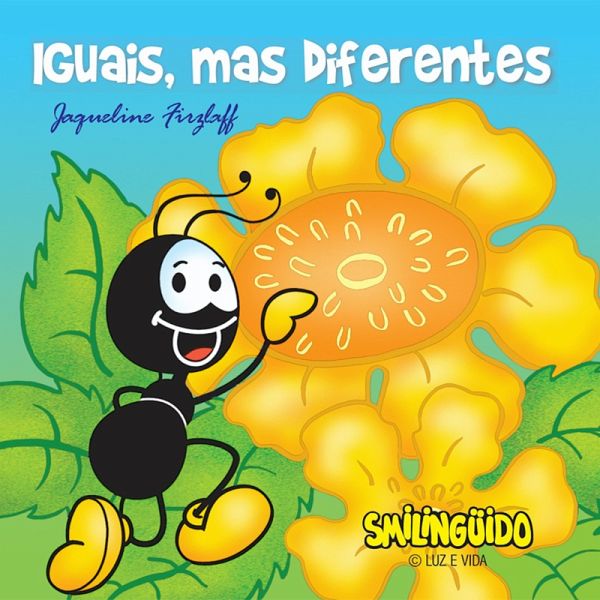 Smilingüido - Iguais mas diferentes (eBook, ePUB) Smilingüido - Iguais mas diferentes (eBook, ePUB)