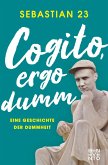 Cogito, ergo dumm (eBook, ePUB)