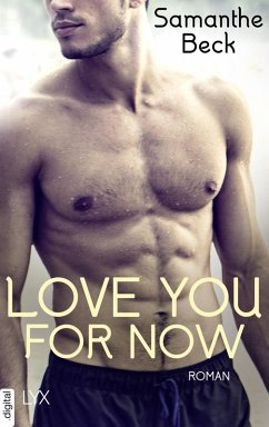 Love You For Now (eBook, ePUB) - Beck, Samanthe