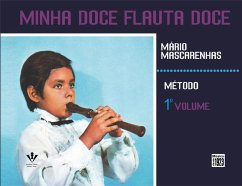 Cover Minha doce flauta doce - vol. 1 (eBook, ePUB)