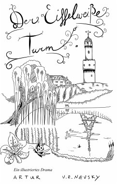 Der Eiffelweiße Turm (eBook, ePUB) - v. R. Nevsky, Artur