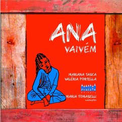 Ana Vaivém (eBook, ePUB) - Tasca, Mariana; Portella, Valeria