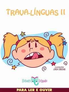 Trava-Línguas II (eBook, ePUB) - Elefante Letrado