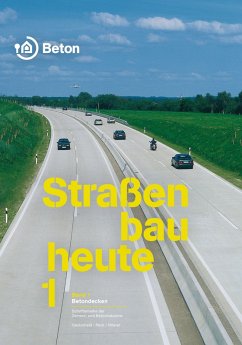 Straßenbau heute: Betondecken (eBook, PDF) - Oesterheld, René; Peck, Martin; Villaret, Stephan