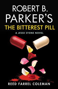 Robert B. Parker's The Bitterest Pill (eBook, ePUB) - Coleman, Reed Farrel