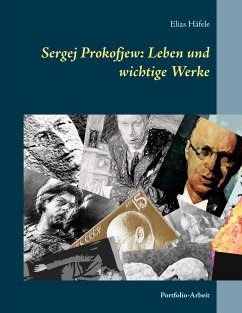 Sergej Prokofjew: Leben und wichtige Werke (eBook, ePUB)