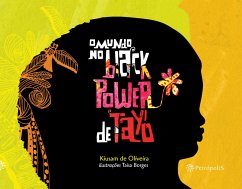 O mundo no black power de Tayó (eBook, ePUB) - de Oliveira, Kiusam