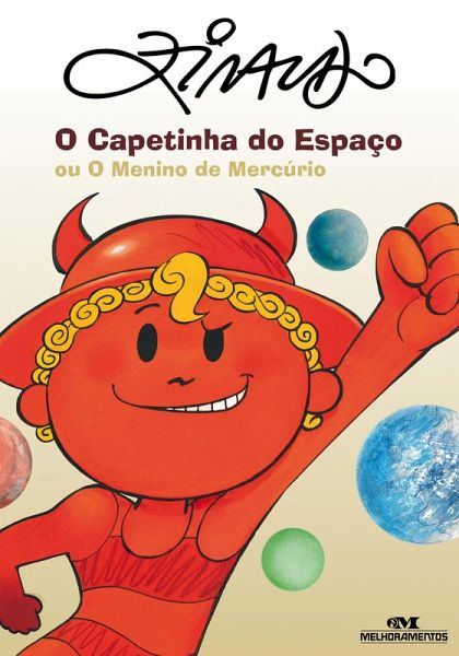O capetinha do espaço ou o menino de Mercúrio (eBook, ePUB) O capetinha do espaço ou o menino de Mercúrio (eBook, ePUB)