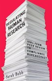 Regulating Human Research (eBook, ePUB)