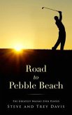 Road to Pebble Beach (eBook, ePUB)