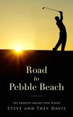 Road to Pebble Beach (eBook, ePUB) Road to Pebble Beach (eBook, ePUB)