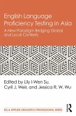 English Language Proficiency Testing in Asia (eBook, ePUB)