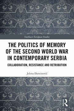 Cover The Politics of Memory of the Second World War in Contemporary Serbia (eBook, ePUB)