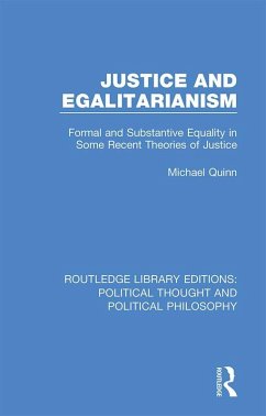 Justice and Egalitarianism (eBook, ePUB) - Quinn, Michael