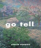 Go Tell (eBook, ePUB)