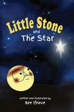 The Little Stone and The Star (eBook, ePUB) - Ifezue, Bee