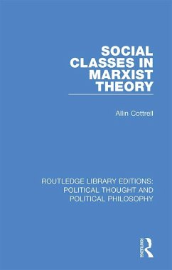 Social Classes in Marxist Theory (eBook, ePUB) - Cottrell, Allin