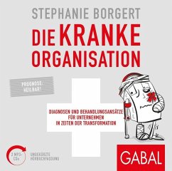 Die kranke Organisation - Borgert, Stephanie