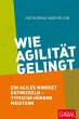 Wie Agilität gelingt - Bild 1