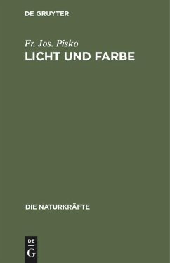 Licht und Farbe - Pisko, Fr. Jos.