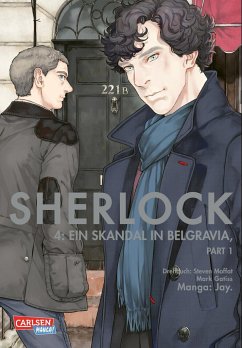 Ein Skandal in Belgravia, Teil 1 / Sherlock Bd.4 - Jay.;Moffat, Steven;Gatiss, Mark