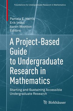 A Project-Based Guide to Undergraduate Research in Mathematics