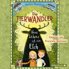 Unser Lehrer ist ein Elch / Die Tierwandler Bd.1 (2 Audio-CDs) - Baumbach, Martina