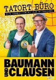 Baumann und Clausen: Tatort Büro!