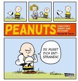 Snoopy ganz entspannt / Die Peanuts Tagesstrips Bd.1 Snoopy ganz entspannt / Die Peanuts Tagesstrips Bd.1