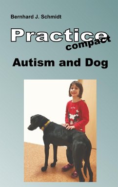 Autism and Dog - Schmidt, Bernhard J.