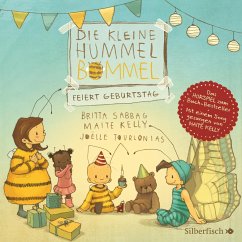 Die kleine Hummel Bommel feiert Geburtstag (Die kleine Hummel Bommel) - Sabbag, Britta;Kelly, Maite