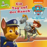 PAW Patrol - Ein Tag auf der Ranch PAW Patrol - Ein Tag auf der Ranch