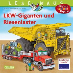 LKW-Giganten und Riesenlaster / Lesemaus Bd.159 - Tielmann, Christian