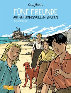 Fünf Freunde auf geheimnisvollen Spuren / Fünf Freunde Comic Bd.3 - Blyton, Enid;Nataël