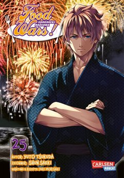 Food Wars - Shokugeki No Soma Bd.25 - Tsukuda, Yuto;Saeki, Shun;Morisaki, Yuki