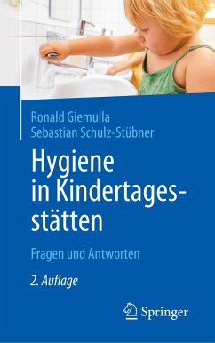 Hygiene in Kindertagesstätten - Giemulla, Ronald;Schulz-Stübner, Sebastian