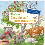 Das Jahr auf dem Bauernhof / Hör mal (Soundbuch) Bd.1