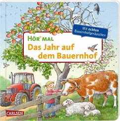 Das Jahr auf dem Bauernhof / Hör mal (Soundbuch) Bd.1 - Möller, Anne
