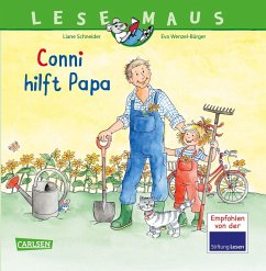 Conni hilft Papa / Lesemaus Bd.191 - Schneider, Liane