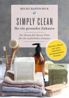 Simply Clean für ein gesundes Zuhause - Rapinchuk, Becky
