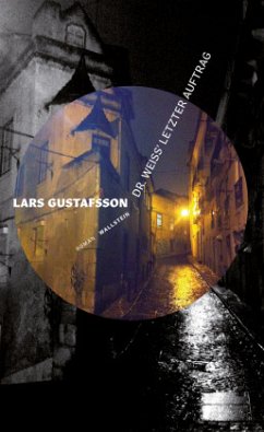 Dr. Weiss' letzter Auftrag - Gustafsson, Lars