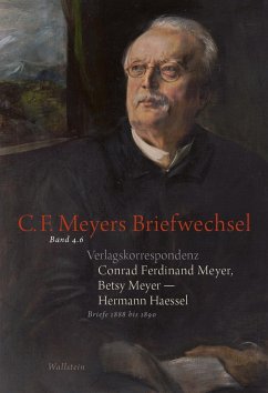 Conrad Ferdinand Meyer, Betsy Meyer - Hermann Haessel. Verlagskorrespondenz - Haessel, Hermann;Meyer, Betsy;Meyer, Conrad Ferdinand