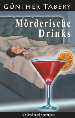Mörderische Drinks - Tabery, Günther
