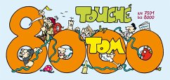 TOM Touché 8000: Comicstrips und Cartoons - Tom