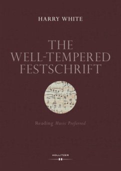 The Well-tempered Festschrift - White, Harry