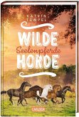 Seelenpferde / Wilde Horde Bd.3