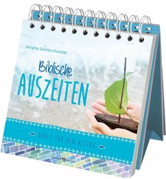 Biblische Auszeiten - Schmitz-Dowidat, Annette